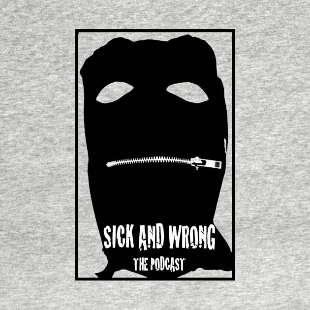 Gimp Mask with Border by Sick and Wrong Podcast